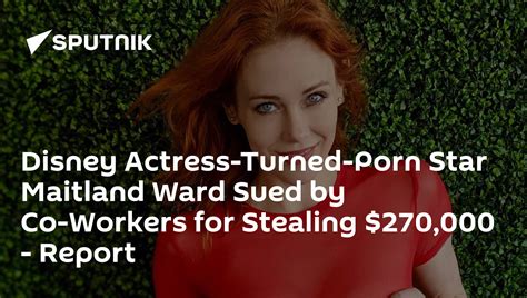 Adult film actress Maitland Ward sued for $270,000 by former co。